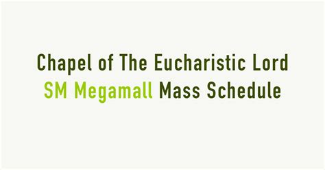 sm megamall chapel mass schedule